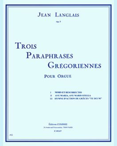 3 Paraphrases Grégoriennes, op. 5