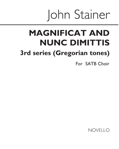 Magnificat and Nunc dimittis, 3rd Series (Gregorian Tones)