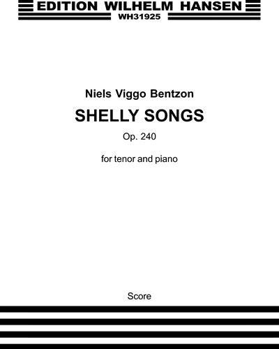 Shelly Songs, Op. 240
