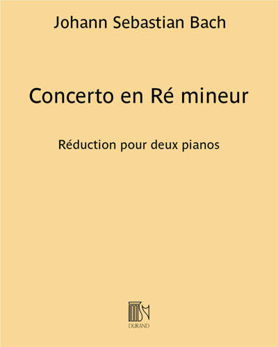 Concerto en Ré mineur - Réduction pour deux pianos