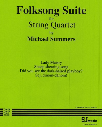 Folksong Suite for String Quartet