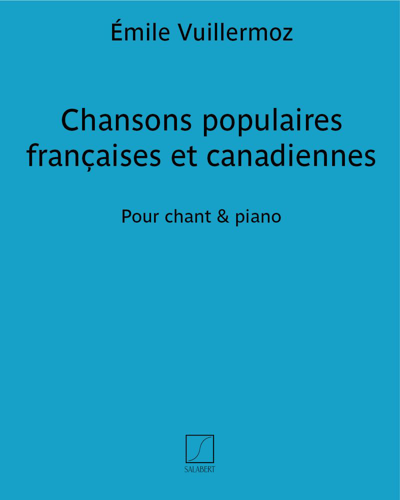 Chansons populaires françaises et canadiennes