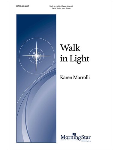 Walk In Light