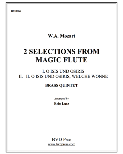 2 Selections (from 'The Magic Flute')