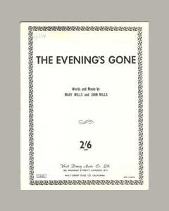 The Evening's Gone