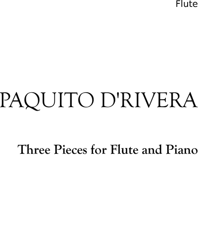 Three Pieces for Flute and Piano