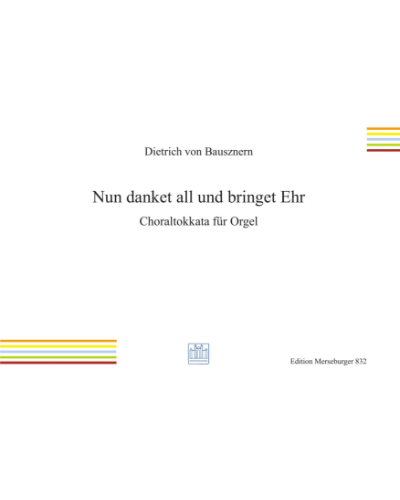 Nun danket all und bringet Ehr