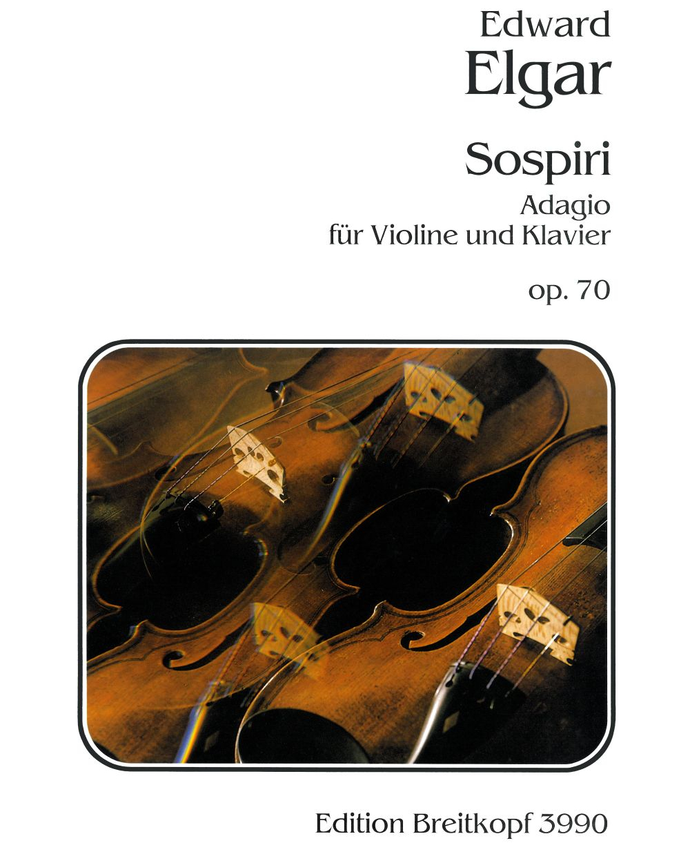 Sospiri op. 70 - Ausgabe für Violine und Klavier 