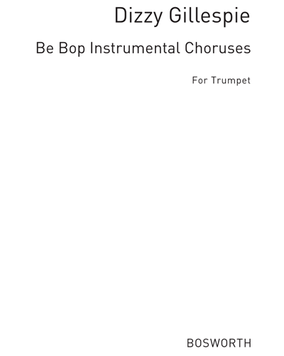 Be-Bop Instrumental Choruses