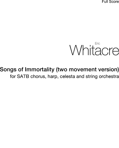 Songs of Immortality (two movement version)