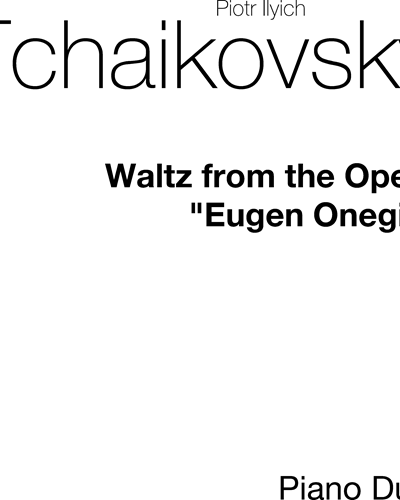 Waltz (from the Opera "Eugen Onegin")