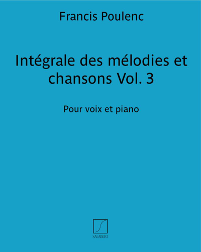 Intégrale des mélodies et chansons Vol. 3