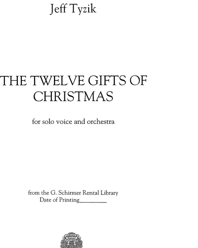 The Twelve Gifts of Christmas (for High Voice and Orchestra)