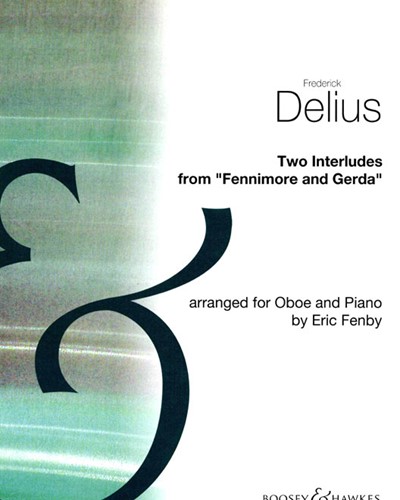 Two Interludes (from "Fennimore & Gerda")