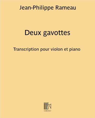 Deux gavottes (extrait de troisième acte de l'opéra "Le temple de la gloire")