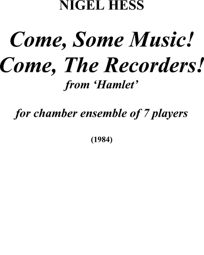 Come, Some Music! Come, The Recorders!
