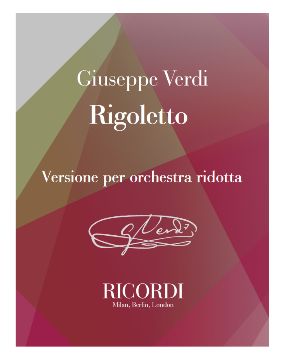 Rigoletto - Versione per orchestra ridotta