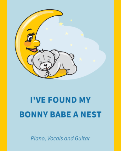 I've Found My Bonny Babe a Nest