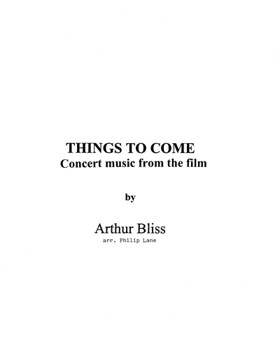 Concert Suite from "Things to Come"
