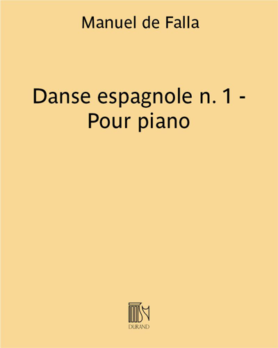 Danse espagnole n. 1 (extraite de "La vie brève") - Pour piano
