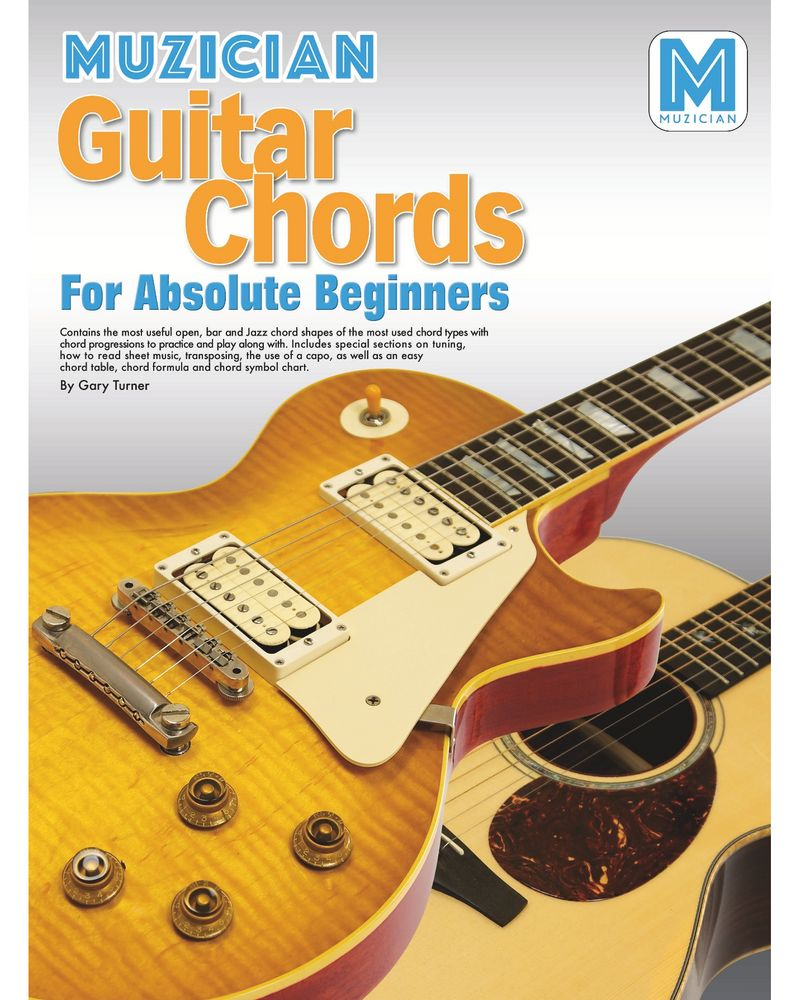 Guitar Chords for Absolute Beginners