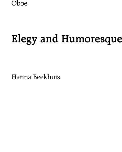 Elegy and Humoresque