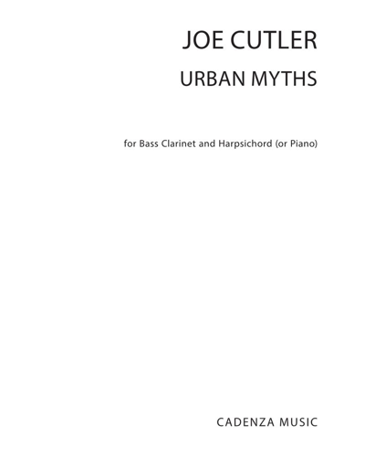 Urban Myths (Arrangement for Bass Clarinet and Piano or Harpsichord)
