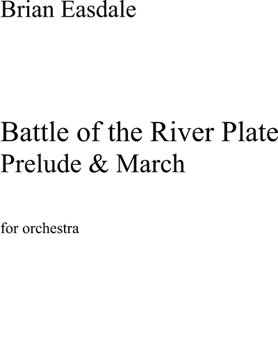 Prelude and March from "Battle of the River Plate"