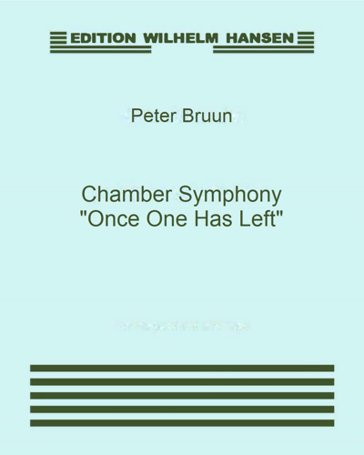 Chamber Symphony "Once One Has Left"
