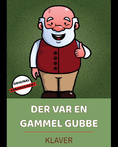 Der Var En Gammel Gubbe