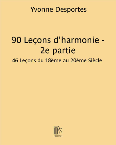 90 Leçons d'harmonie - 2e partie (Livre du professeur)