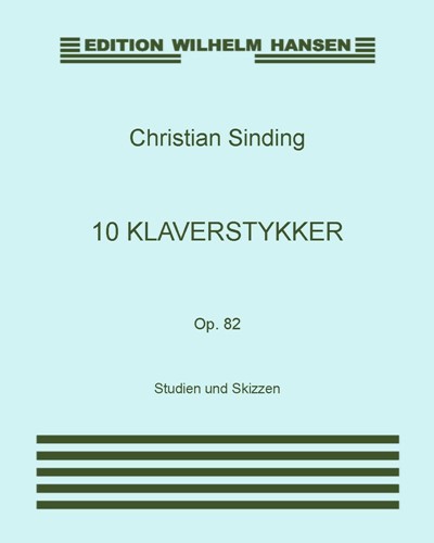 10 Klaverstykker, Op. 82