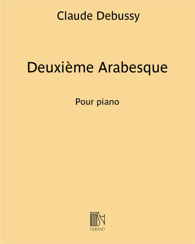 Deuxième Arabesque - Pour piano