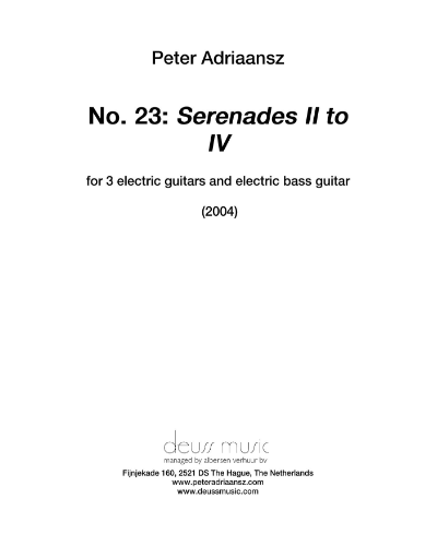 No. 23: Serenades II to IV