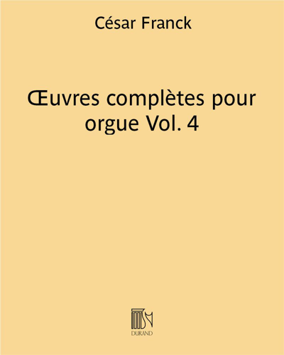 Œuvres complètes pour orgue Vol. 4﻿