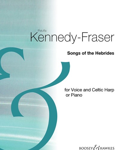 Songs of the Hebrides, Vol. 1