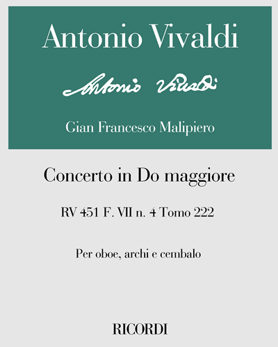Concerto in Do maggiore RV 451 F. VII n. 4 Tomo 222