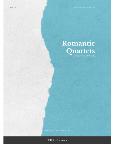 Romantic Quartets of Progressive Difficulty, Vol. 1