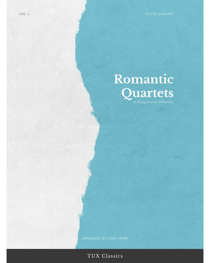 Romantic Quartets of Progressive Difficulty, Volume. 1