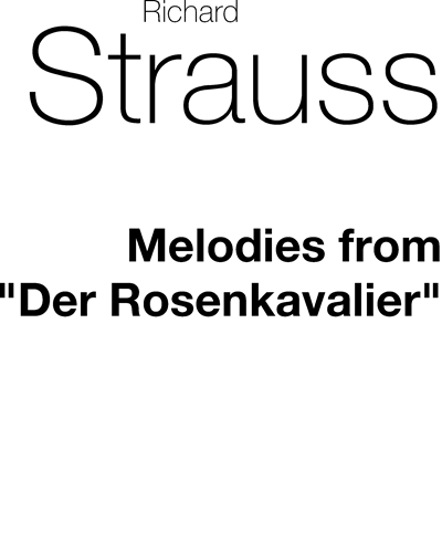 Melodies from "Der Rosenkavalier"