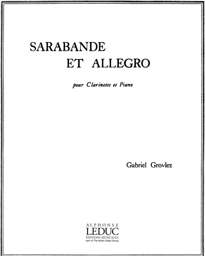 Sarabande Et Allegro Pour Clarinette Et Piano