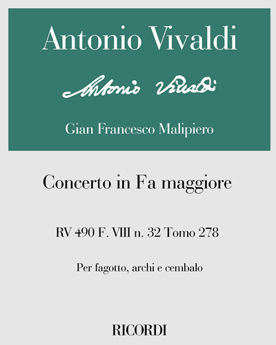 Concerto in Fa maggiore RV 490 F. VIII n. 32 Tomo 278