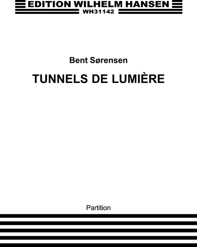 Tunnels de lumiére