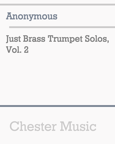 Just Brass Trumpet Solos, Vol. 2