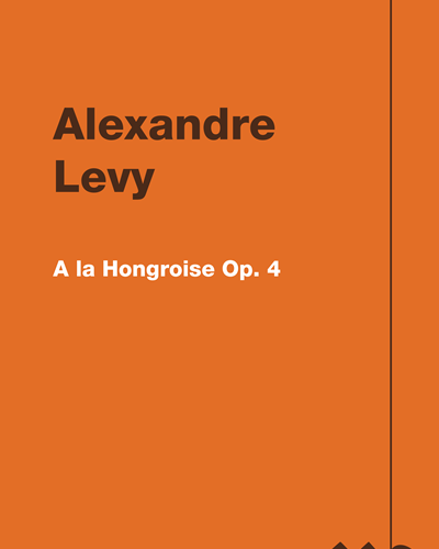 A la Hongroise Op. 4