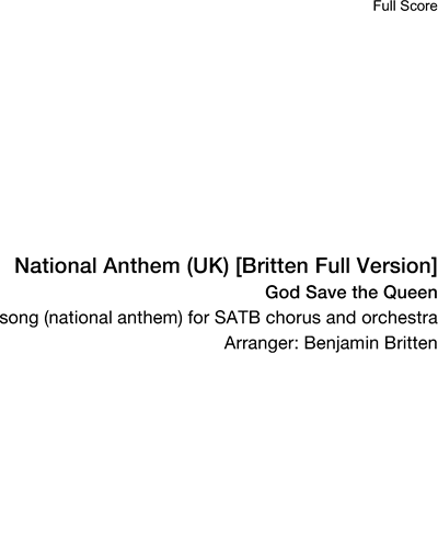 God Save the Queen [Britten Full Version]