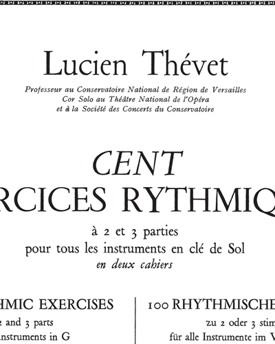 Cent Exercices Rythmiques Vol. 1