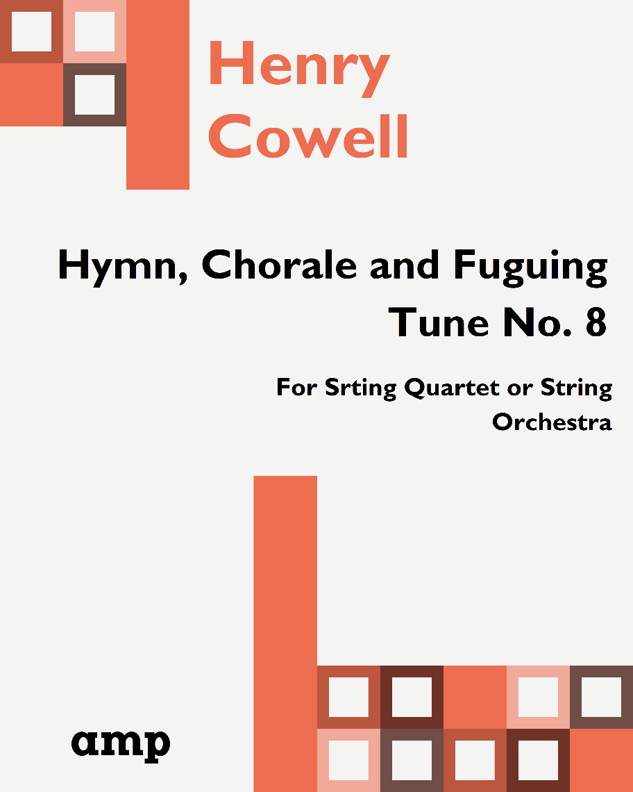 Hymn, Chorale and Fuguing Tune No. 8