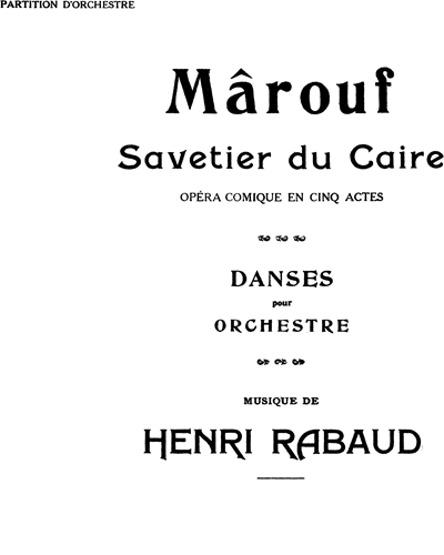 Mârouf, savetier du Caire: Ballet (Danses)