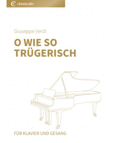 O wie so trügerisch 'La donna è mobile' (from 'Rigoletto')